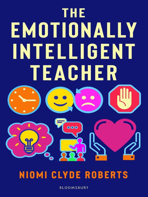 Title details for The Emotionally Intelligent Teacher by Niomi Clyde Roberts - Available